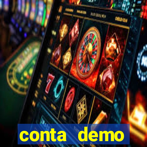 conta demo plataforma slots